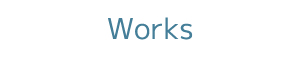 Works